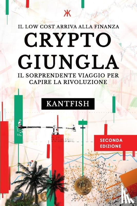 Giusto Kantfish, Emanuele - Crypto Giungla