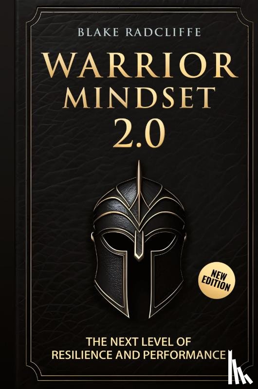 Radcliffe, Blake - Warrior Mindset 2.0
