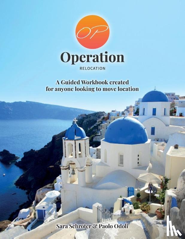 Schroter, Sara, Odoli, Paolo - Operation Relocation Workbook