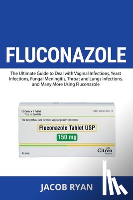Ryan, Jacob - Fluconazole