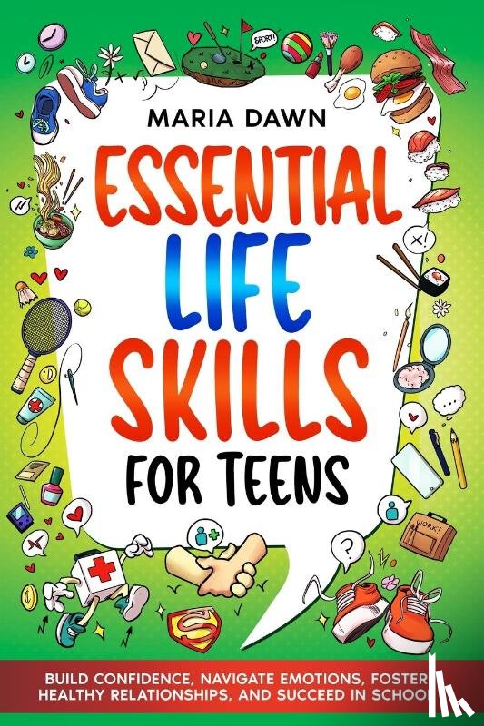Dawn, Maria, Learning, Special Art - Essential Life Skills for Teens