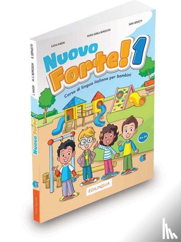 Servetti, Sara, Borgogni, Maria Carla, Maddii, Lucia - Nuovo Forte! 1 - Libro dello studente ed esercizi