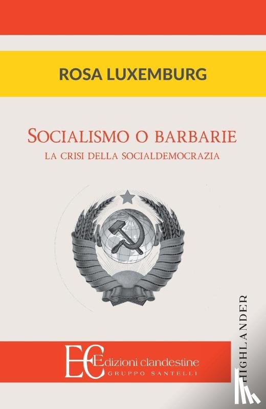 Luxemburg, Rosa - SOCIALISMO O BARBARIE