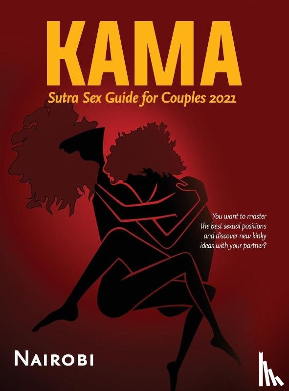 Nairobi - Kama Sutra Sex Guide for Couples 2021