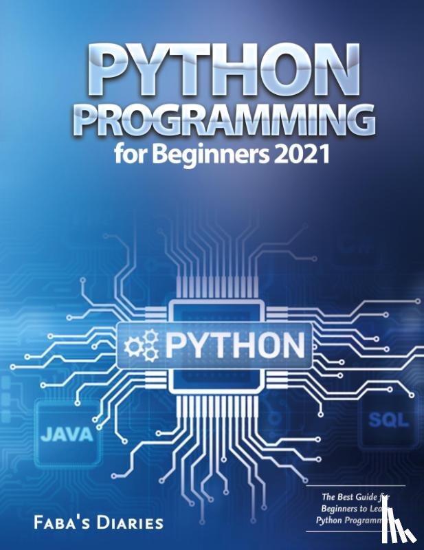 Faba's Diaries - Python Programming for Beginners 2021