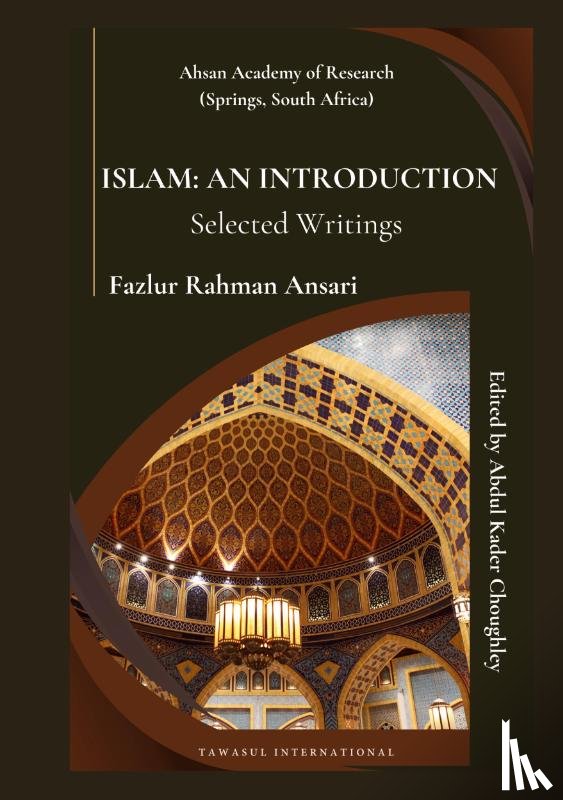 Ansari, Fazlur Rahman - Islam