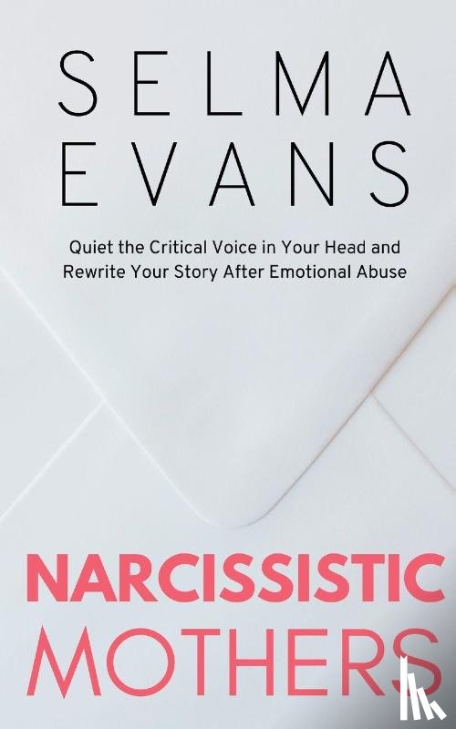 Evans, Selma - Narcissistic Mothers
