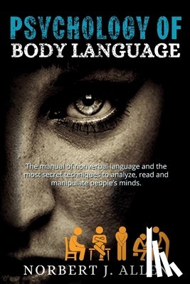 Allen, Norbert J. - Psychology of Body Language