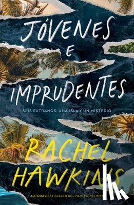 Hawkins, Rachel - Jovenes E Imprudentes