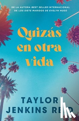 Jenkins Reid, Taylor - Quizás En Otra Vida -V2*