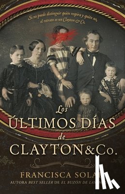 Solar, Maria Francisca - Ultimos Días de Clayton and Co, Los