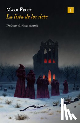 Frost, Mark - Lista de Los Siete, La