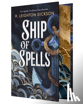 Leighton Dickson, H. - Ship of Spells (Cantos Pintados) (Spanish Edition)