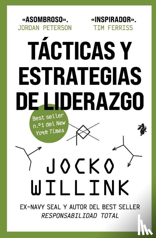 Willink, Jocko - Tácticas y estrategias de liderazgo
