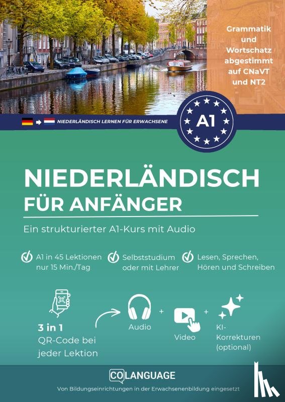 Academy, coLanguage - Niederländisch für Anfänger – Ein strukturierter A1-Kurs mit Audio (Nederlands voor Duitstaligen)