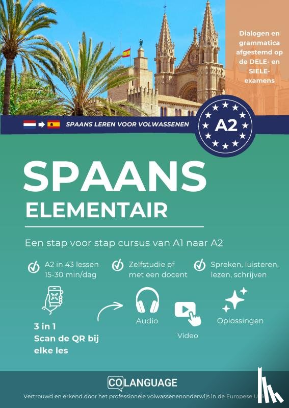 Academy, coLanguage - Spaans A2 elementair: Een stap voor stap cursus van A1 naar A2