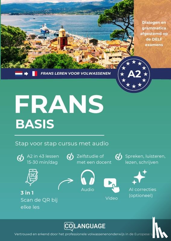 Academy, coLanguage - Frans A2 basis: Stap voor stap cursus met audio (Frans leren voor volwassenen)