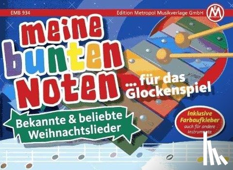 Saxinger, Claudia - Meine bunten Noten für das Glockenspiel