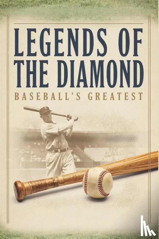 Roberts, Kimberly - Legends of the Diamond