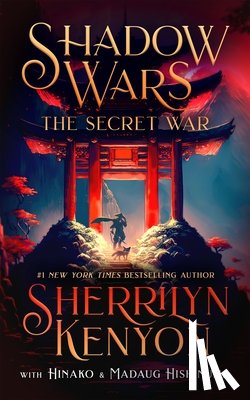 Kenyon, Sherrilyn - Shadow Wars: The Secret War