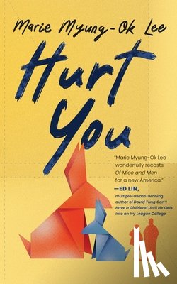 Lee, Marie Myung-Ok - Hurt You
