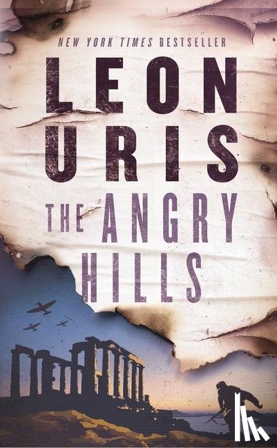 Uris, Leon - The Angry Hills