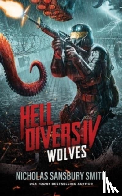 Smith, Nicholas Sansbury - Hell Divers IV: Wolves