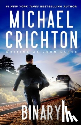 Crichton Writing as John Lange(tm), Mich - Binary