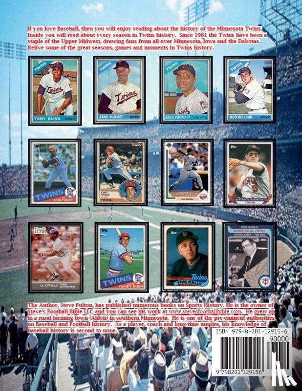 Fulton, Steve - 10,000 Memories...History of the Minnesota Twins