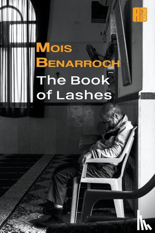 Benarroch, Mois - The Book of Lashes
