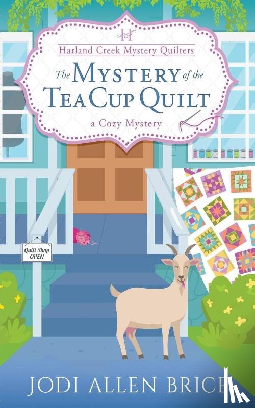 Vaughn, Jodi - The Mystery of the Tea Cup Quilt