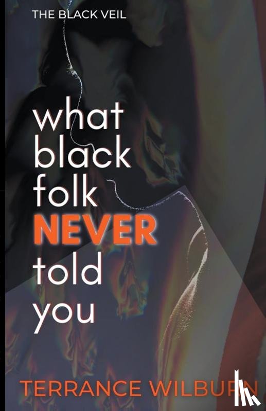 Wilburn, Terrance - The Black Veil