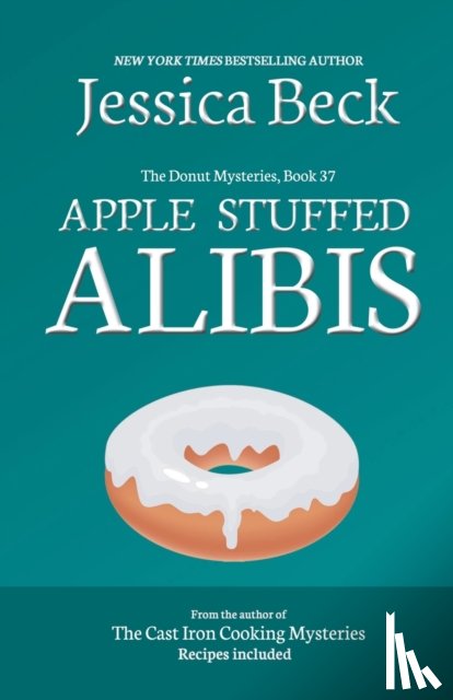 Beck, Jessica - Apple Stuffed Alibis