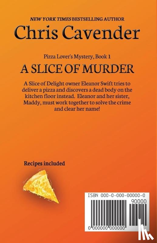 Cavender, Chris - A Slice of Murder
