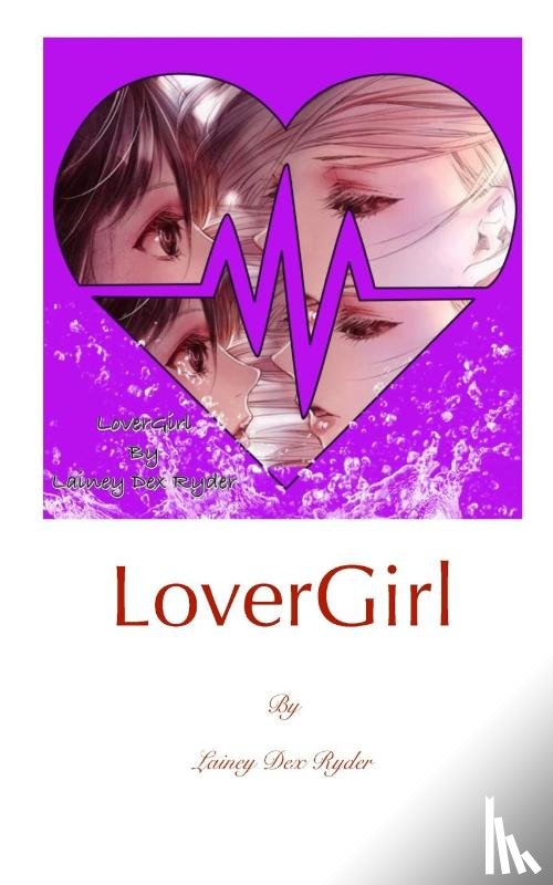 Ryder, Lainey Dex - LoverGirl