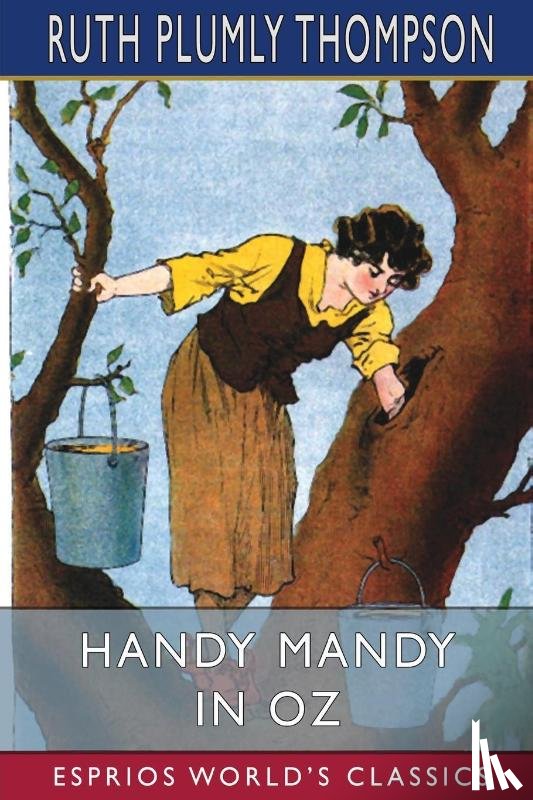 Thompson, Ruth Plumly - Handy Mandy in Oz (Esprios Classics)