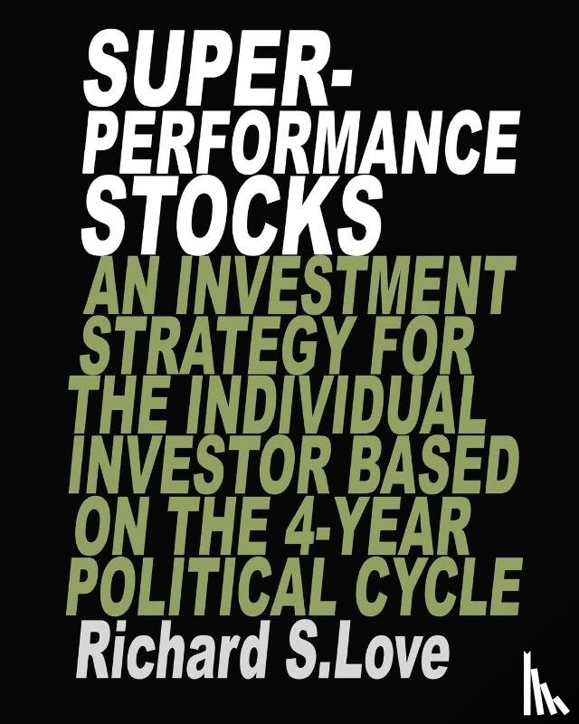 Love, Richard S - Superperformance stocks