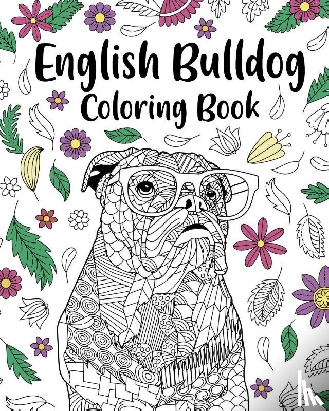 Paperland - English Bulldog Coloring Book