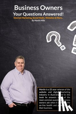 Mills, Martin - Business Owners Your Questions Answered