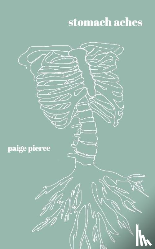 Pierce, Paige - stomach aches