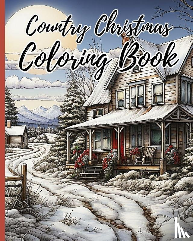 Nguyen, Thy - Country Christmas Coloring Book