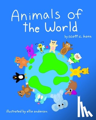 Horn, Scott C. - Animals of the World