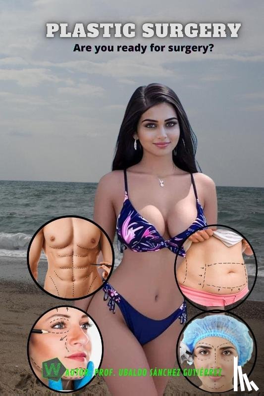 Gutiérrez, Ubaldo Sánchez - Plastic surgery