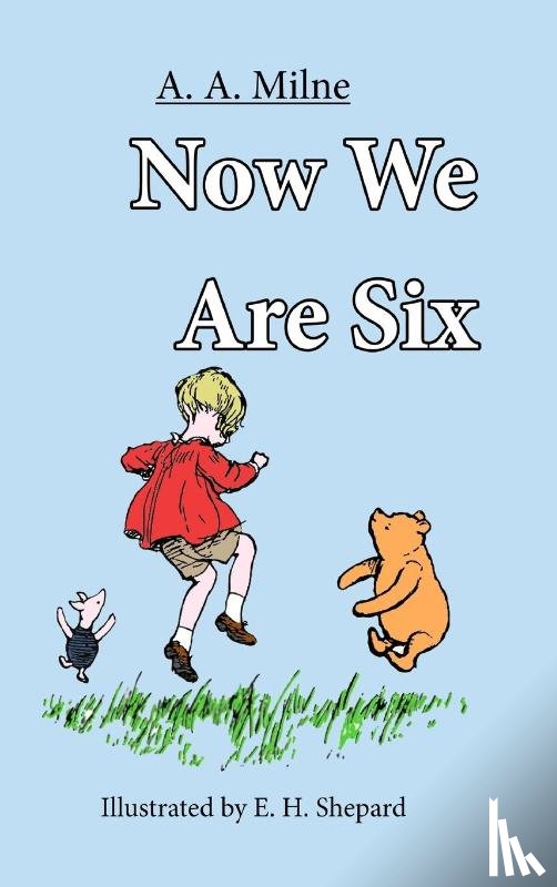Milne, A a - Now We are SIx
