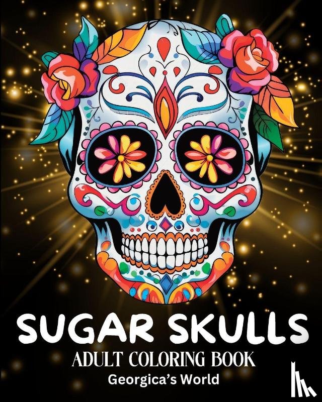 Yunaizar88 - Sugar Skulls Adult Coloring Book