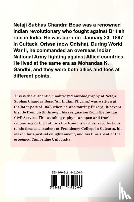 Bose, Subhas Chandra - An Indian Pilgrim