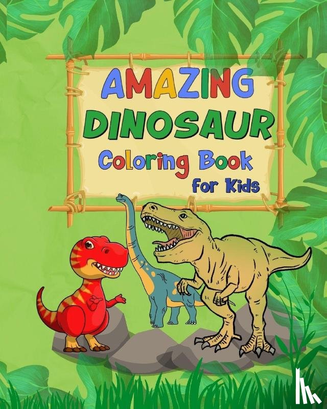 Bern, Jolly - Amazing Dinosaur Alphabet Coloring Book For Kids