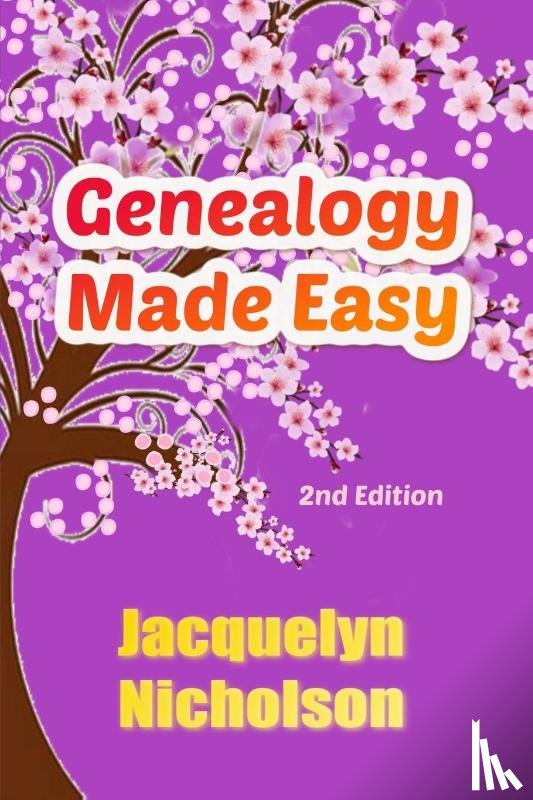 Nicholson, Jacquelyn - Genealogy Made Easy