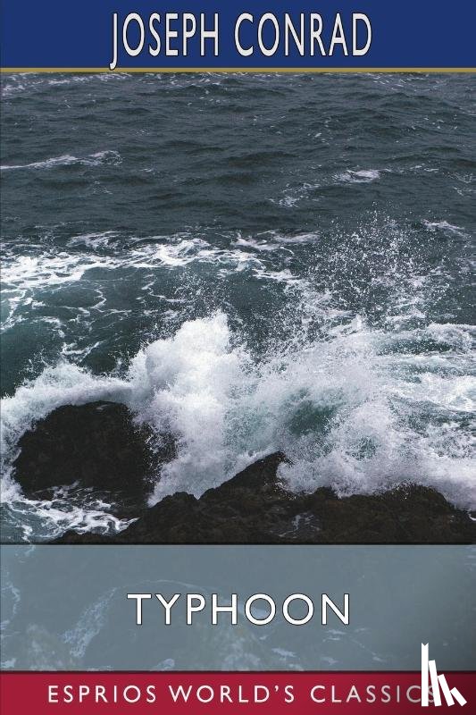Conrad, Joseph - Typhoon (Esprios Classics)