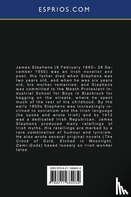 Stephens, James - The Insurrection in Dublin (Esprios Classics)